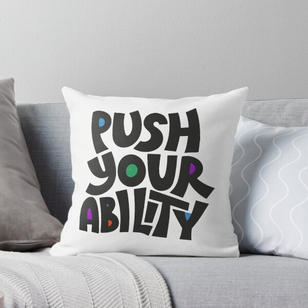 Item preview, Push Your Ability Motivational Hand Lettered Typography Design designed and sold by sukimin.