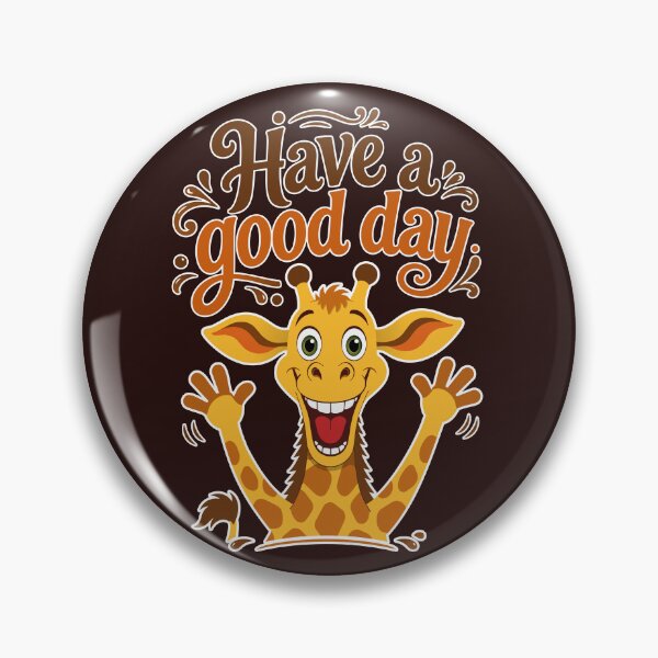 Item preview, Have a Good Day – Happy Giraffe Positive Vibes designed and sold by Stef Ringoot, cartoons and illustrations.
