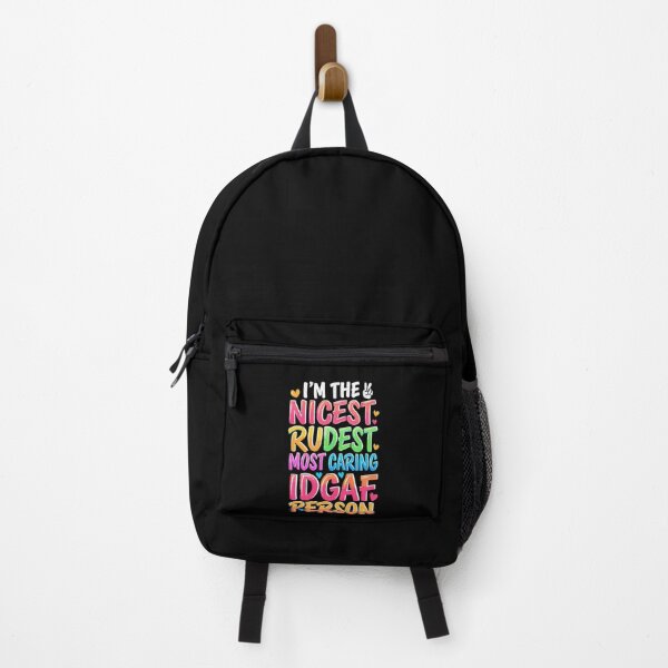 Item preview, I'm The Nicest Rudest Most Caring IDGAF Person Simple Colorful Design designed and sold by DarkRelicStudio.