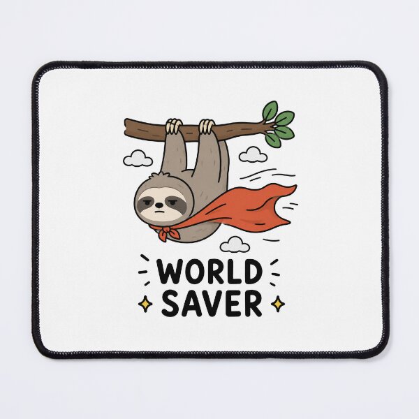 Item preview, World Saver Sloth Sticker designed and sold by MonkiFlipp.