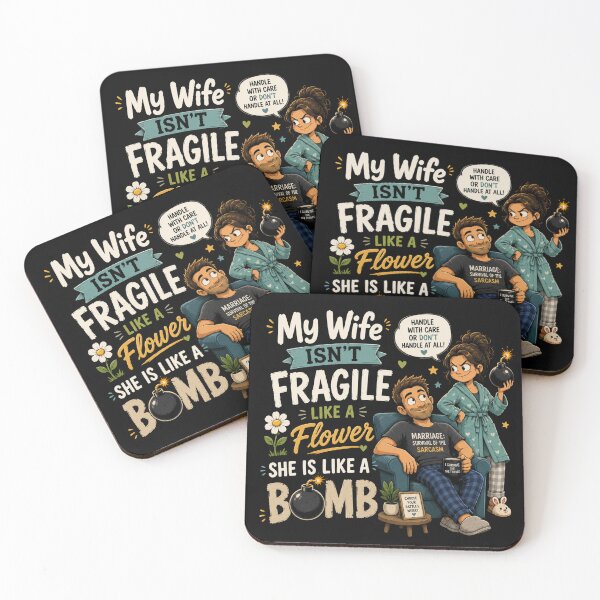 Item preview, My Wife Isn't Fragile designed and sold by Remigiusz Florczak CA.