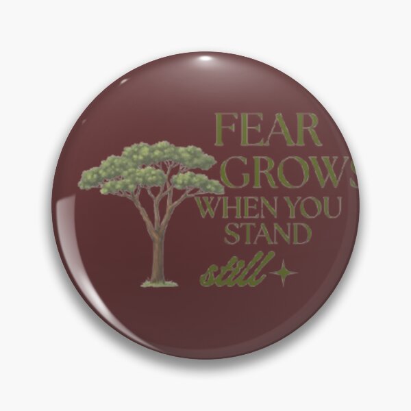 Item preview, Fear Grows When You Stand Still designed and sold by hypnoses.