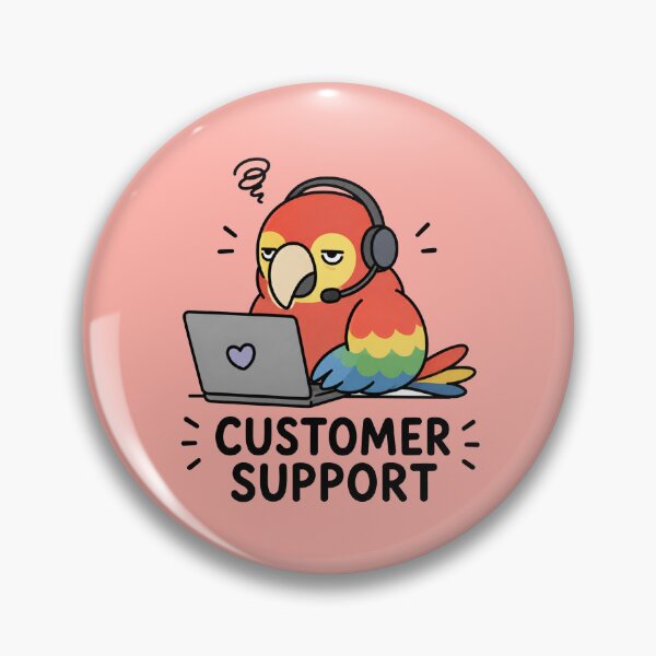 Item preview, Customer Support Parrot  designed and sold by MonkiFlipp.