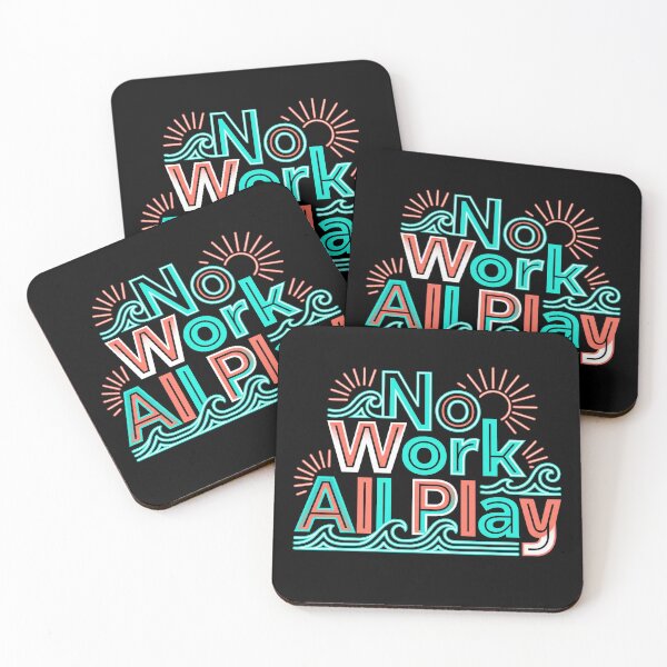 Item preview, No Work All Play Summer Beach Waves Sun Vacation designed and sold by TeNovaStudio.