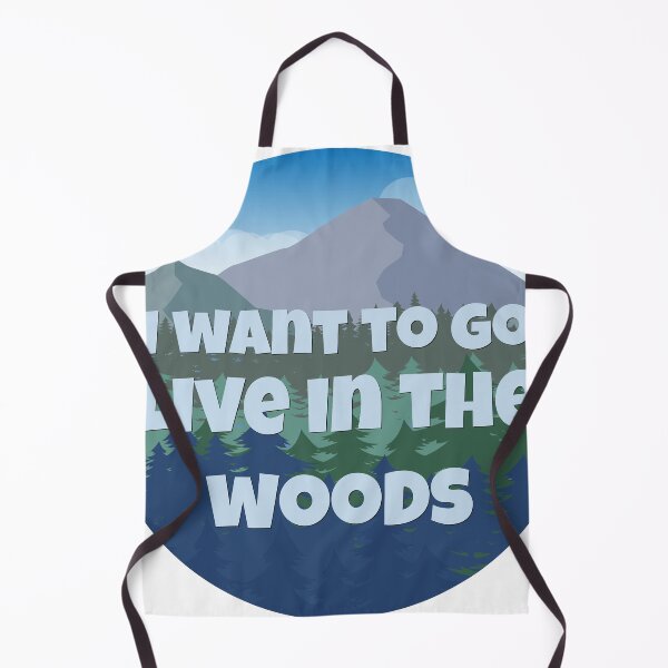 Item preview, I want to go live in the woods designed and sold by Vinji-art.