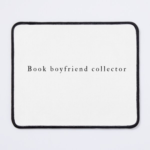 Item preview, Book boyfriend collector quote designed and sold by astraepetals.