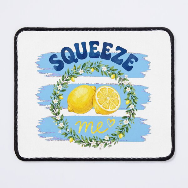 Item preview, Squeeze Lemon Me Cute Citrus Funny Pun Foodie Quote designed and sold by Yellowriversss.