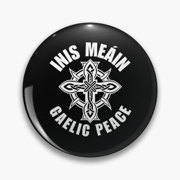 Item preview, Inis meain gaelic peace designed and sold by Peerless-Prime.