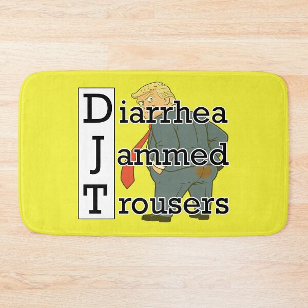 Item preview, Funny Anti Trump Diarrhea Jammed Trousers designed and sold by GaffaDesigns.