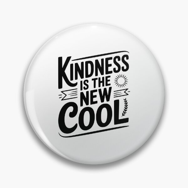 Item preview, Kindness Is The New Cool designed and sold by Frank Ring.