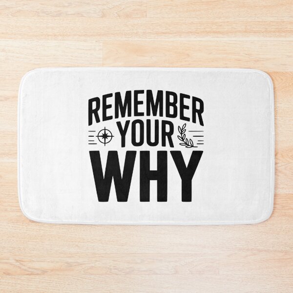 Item preview, Remember Your Why designed and sold by Frank Ring.