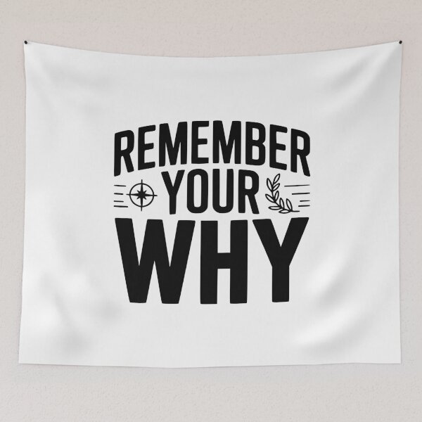Item preview, Remember Your Why designed and sold by Frank Ring.