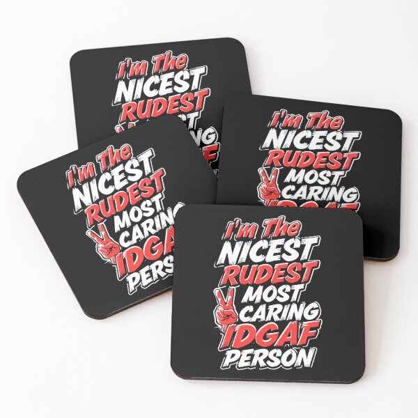 Item preview, I'm The Nicest Rudest Most Caring IDGAF Person Simple Colorful Design designed and sold by DarkRelicStudio.