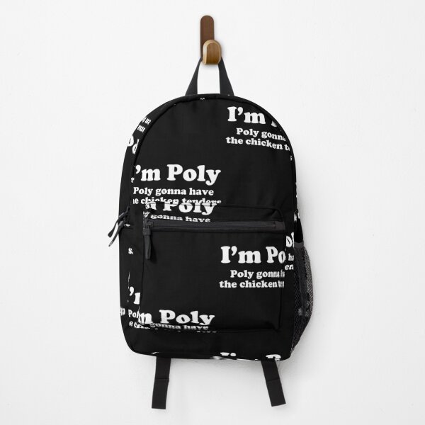Item preview, I'm Poly Poly Gonna Have The Chicken Tenders Funny Humor designed and sold by ostenlee.