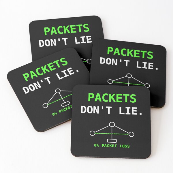 Item preview, Packets Don’t Lie – Network Engineer & Sysadmin Design designed and sold by dude-sign.