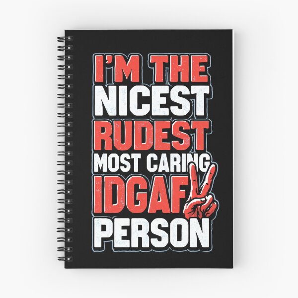 Item preview, I'm The Nicest Rudest Most Caring IDGAF Person Simple Colorful Design designed and sold by DarkRelicStudio.