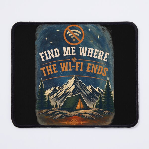Item preview, Where the Wi-Fi Ends Camping designed and sold by Wonder-Ink-Lab.