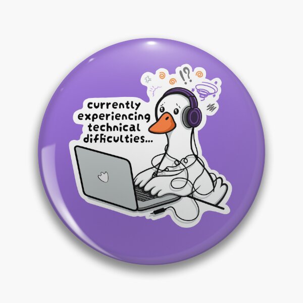 Item preview, Currently Experiencing Technical Difficulties | Funny Goose designed and sold by Marginally Unhinged.