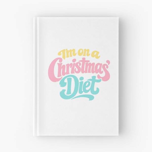 Item preview, I'm on a Christmas diet designed and sold by BigfeetLittlepaws.