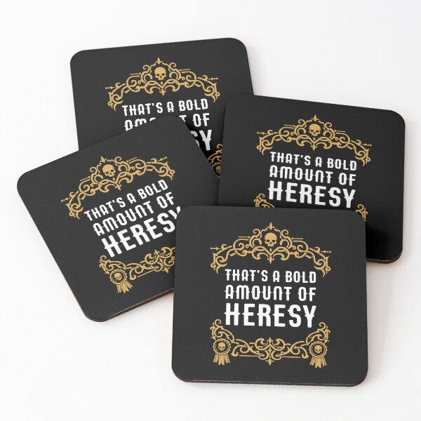 Item preview, Thats a Bold Amount of Heresy Funny Wargaming Meme designed and sold by pixeptional.