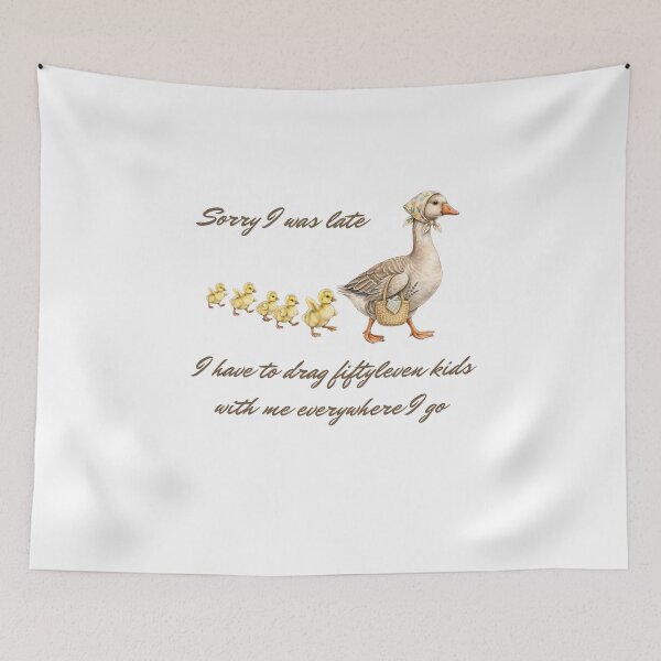 Item preview, Sorry I was late I have to drag fiftyleven kids with me everywhere Mom Life Funny Mama Goose with Goslings designed and sold by Neurospicy Trolls.