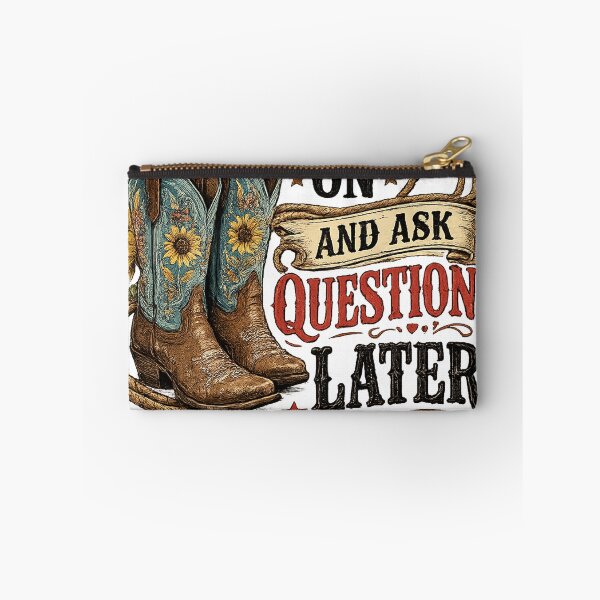 Item preview, Boots First, Questions Later – Funny Western Cowboy Boots Vintage Design designed and sold by CreativeNest Prints.