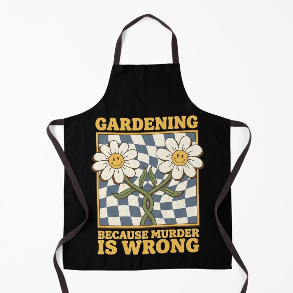 Item preview, Gardening Because Murder Is Wrong designed and sold by Art-Max.