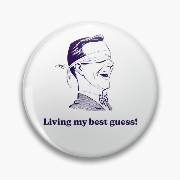 Item preview, Living My Best Guess! designed and sold by GoGoPotatoPrint.