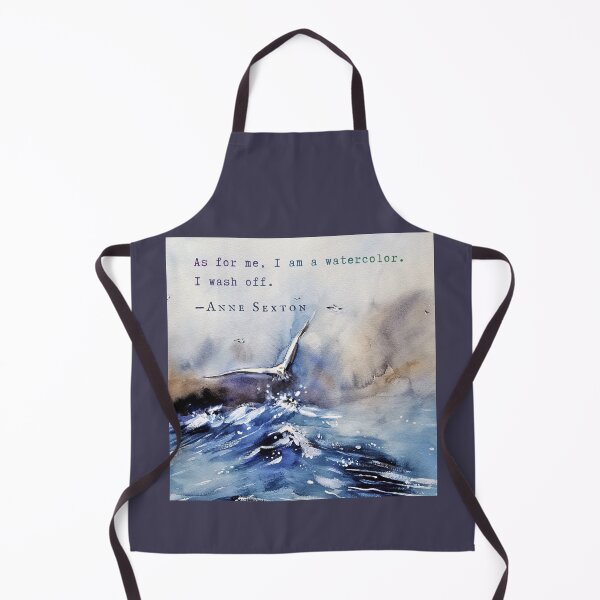 Item preview, Anne Sexton quote: As for me, I am a watercolor. I wash off. designed and sold by artbleed.