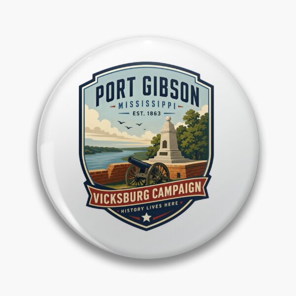 Item preview, Port Gibson Mississippi Est. 1863 Vicksburg Campaign History Lives Here American Civil War History Tourist Souvenir designed and sold by Simsimah26Parks.
