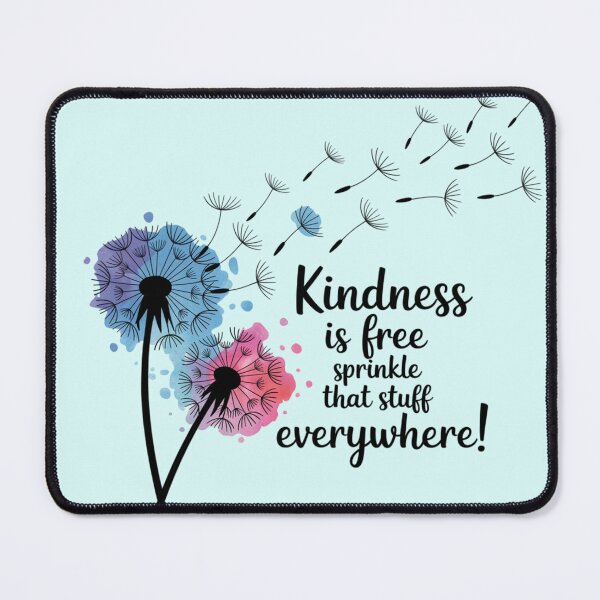 Item preview, Sprinkle Kindness Everywhere designed and sold by Sed94.