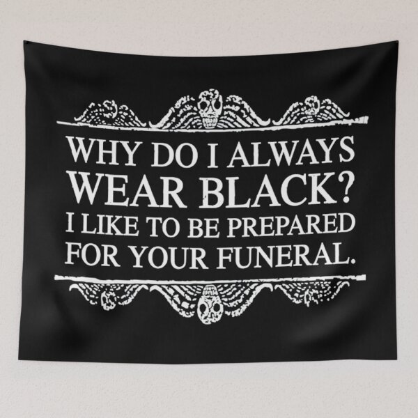 Item preview, Goths Are Always Prepared designed and sold by Charisma Enigma.