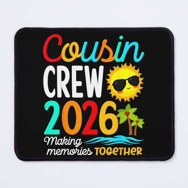Item preview, Cousin Crew 2026 Making Memories Together Family Reunion Vacation designed and sold by Hugosploosh.