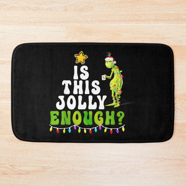Item preview, Is This Jolly Enough Grinch Christmas Holiday Humor designed and sold by Hugosploosh.