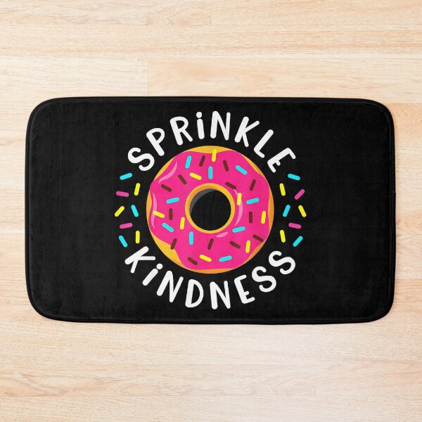 Item preview, Sprinkle Kindness Donut Positive Inspirational Foodie designed and sold by Hugosploosh.