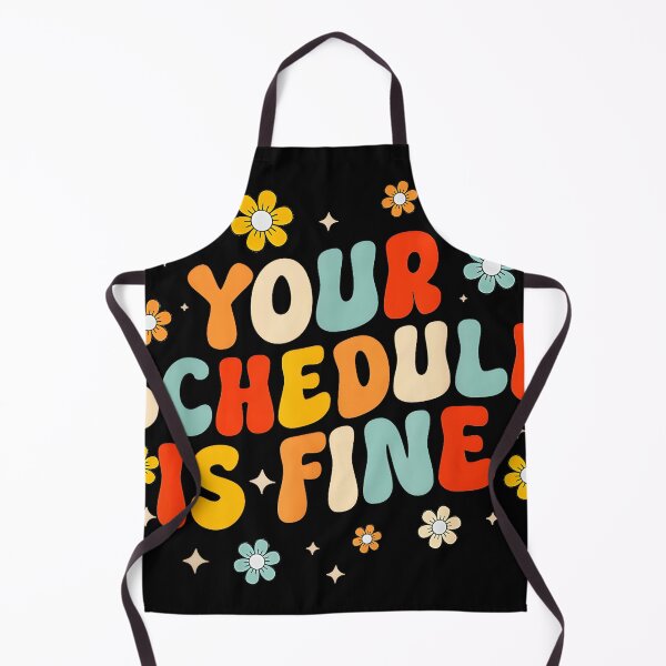 Item preview, Your Schedule Is Fine Busy Life Positive Affirmation designed and sold by Hugosploosh.