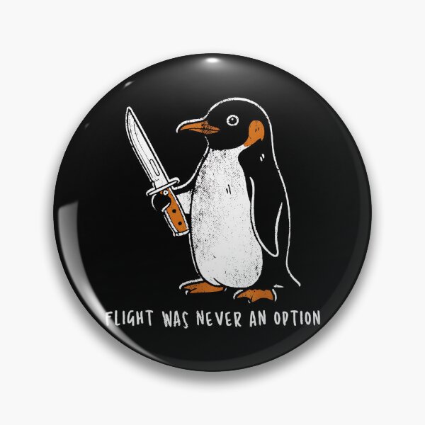 Item preview, Flight Was Never An Option Penguin Humor Quote designed and sold by Hugosploosh.