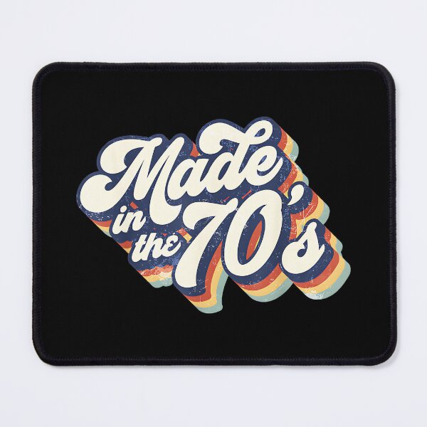 Item preview, Made In The 70's Birthday Gift Seventies Generation designed and sold by Hugosploosh.