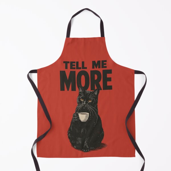 Item preview, Tell Me More | Gossip Queen, Funny Black Cat Meme, Cat Lover Humor designed and sold by boldstuffshop.