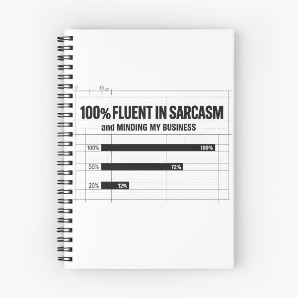 Item preview, 100% Fluent in Sarcasm and Minding My Business designed and sold by teemix.