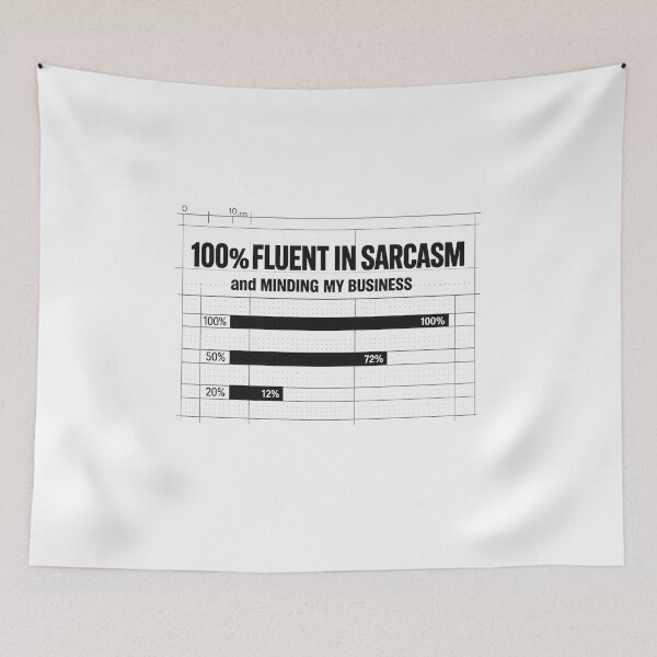Item preview, 100% Fluent in Sarcasm and Minding My Business designed and sold by teemix.