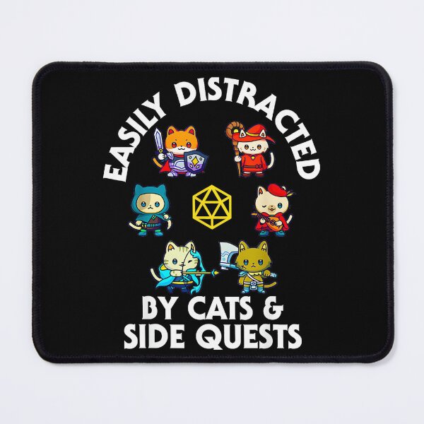 Item preview, Easily Distracted By Cats & Side Quests Dungeons Dragons Tabletop RPG Gamer Cat Lover designed and sold by Hugosploosh.