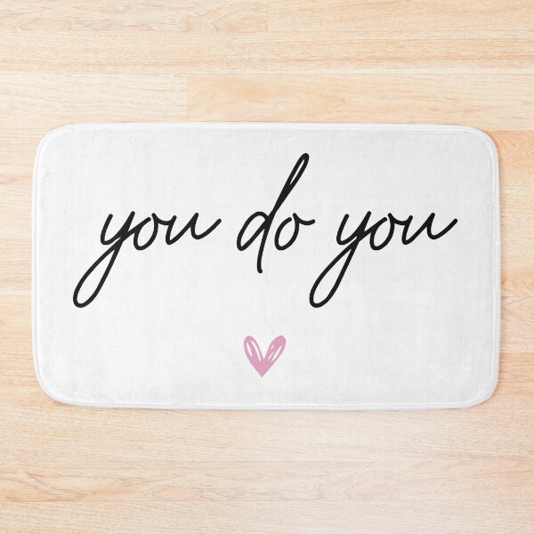 Item preview, You Do You designed and sold by Pixel 6 Designs.