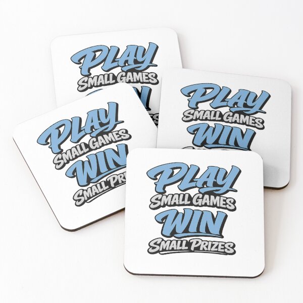 Item preview, Play Small Games Win Small Prizes script streetwear design designed and sold by FrozenHeat97.