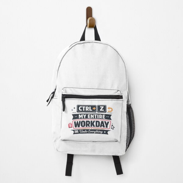 Item preview, Ctrl + Z My Entire Workday designed and sold by Ripoubsb.