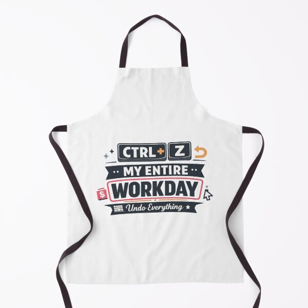 Item preview, Ctrl + Z My Entire Workday designed and sold by Ripoubsb.
