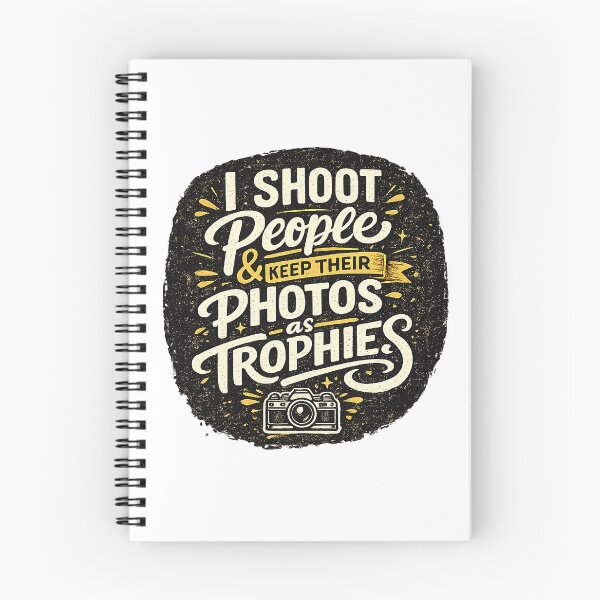Item preview, I Shoot People and Keep Their Photos as Trophies | Funny Vintage Photographer Design designed and sold by bambooks.tabooks.