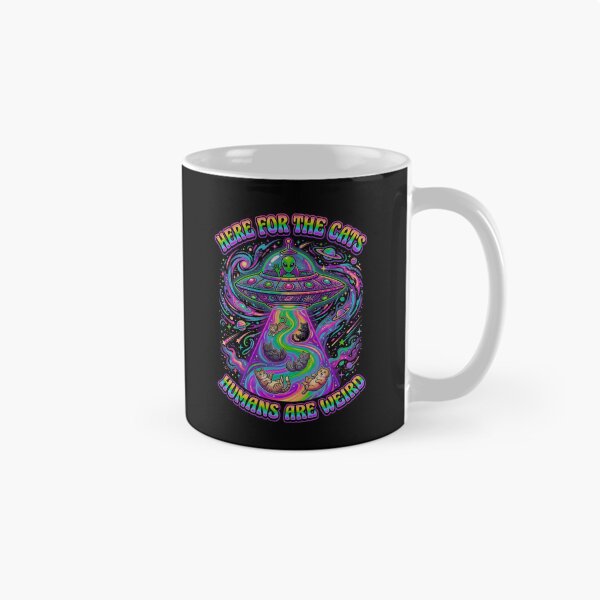 Item preview, Here For The Cats Humans Are Weird   designed and sold by WoodburyLake.