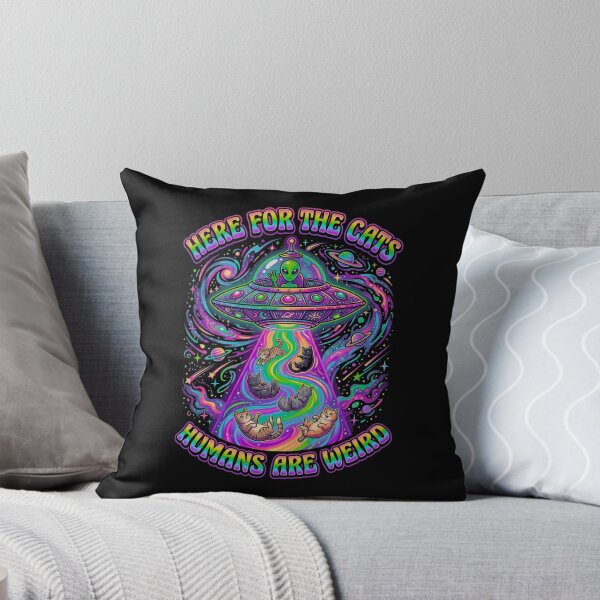 Item preview, Here For The Cats Humans Are Weird   designed and sold by WoodburyLake.