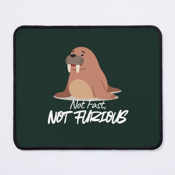 Item preview, Not Fast Not Furious Sea Lion Funny Animal Meme Design designed and sold by ASN STUDIO.